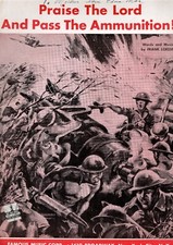 Vintage Sheet Music - Praise the Lord Pass the Ammunition - Frank Loesser WWII