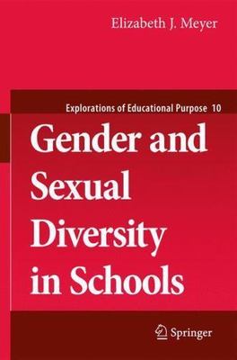 Gender and Sexual Diversity in Schools (Explorations of Educational P - GOOD