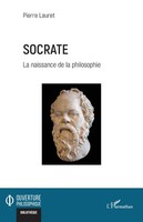 Socrate | La Naissance De La Philosophie | Pierre Lauret | Taschenbuch | 2026