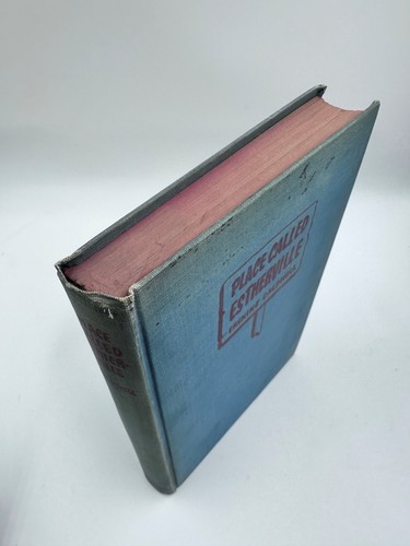 Place Called Esterville. by Caldwell, Erskine 1st Edition 1st Printing HC - Picture 5 of 6
