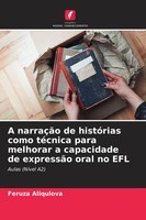 Feruza Aliqulova | A NarraçãO De HistóRias Como TéCnica Para Melhorar A...