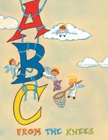 A. F. Babick | Abc's From The Knees | Taschenbuch | Englisch (2015) | Xlibris