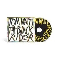 The Black Rider (1CD) | Tom Waits | Audio-Cd | Cd | 2023 | Ean 0602448894830