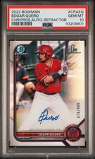 2022 BOWMAN CHROME PROSPECT AUTOS REFRACTOR EDGAR QUERO 79/499 PSA 10 AUTO