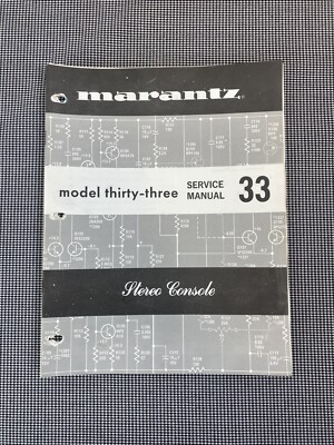 MARANTZ 33 PREAMPLIFIER - ORIGINAL SERVICE MANUAL - J0783