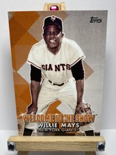 WILLIE MAYS 2022 Topps Series 1 Baseball #WTTS-47 Welcome to the Show
