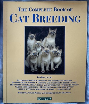 The Complete Book Of Cat Breeding From Dan Rice, D. V. M. , Paperback, English