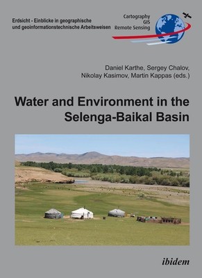 Water and Environment in the Selenga-Baikal Basin: International Research Cooper