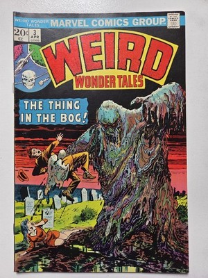 Weird Wonder Tales #3 (1974) High Grade Marvel Horror VG-F