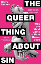Harry Tanner The Queer Thing About Sin (Hardback)