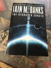 Hydrogen Sonata by Iain M. Banks published by Orbit Books in 2012, Hardcover