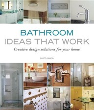 Bathroom Ideas That Work: Creative Design Solutions for Your Hom