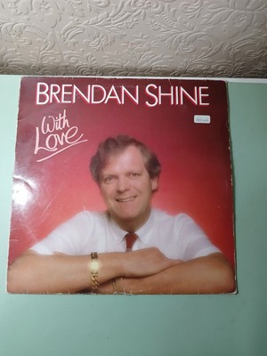Brendan Shine, With Love, 12  LP Vinyl Record,  1984
