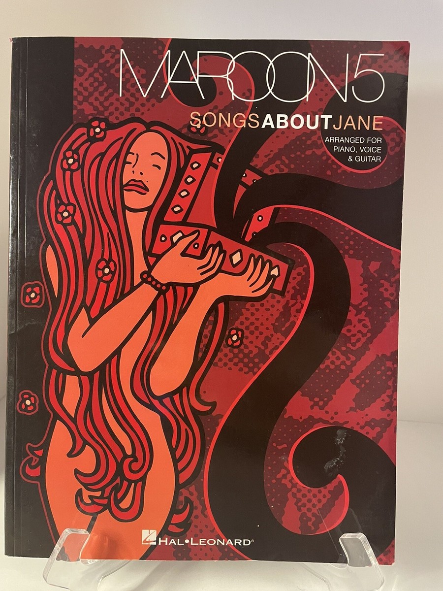 Maroon 5 Songs About Jane Sheet Music Piano Vocal Guitar