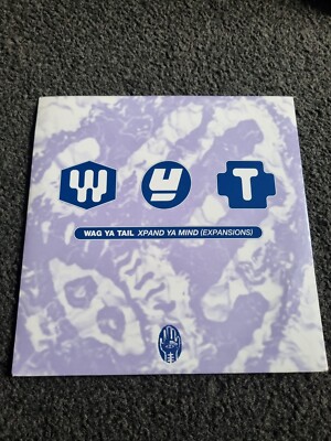Wag Ya Tail - Xpand Ya Mind - Used Vinyl Record 7 inch 