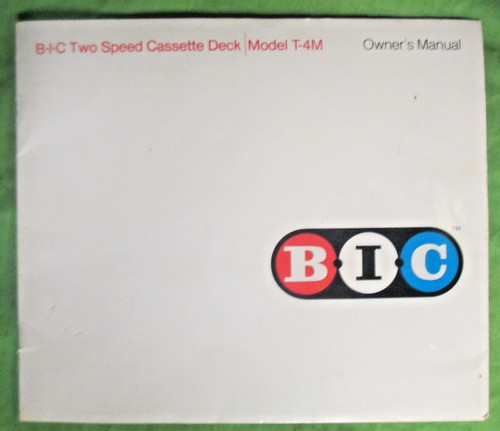 BIC T 4M CASSETTE DECK OWNERS MANUAL TWO SPEED DECK ORIGINAL NEW / OLD STOCK