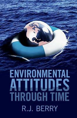 Environmental Attitudes through Time R. J. Berry Hardcover 9781107062320