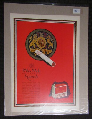 1921 PALL MALL ORIGINAL 9x12.5'' Print Ad FN 6.0 Famous Cigarette Rounds