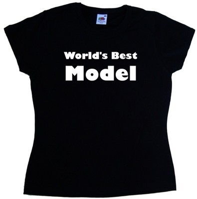 World's Best Model Damen T-Shirt