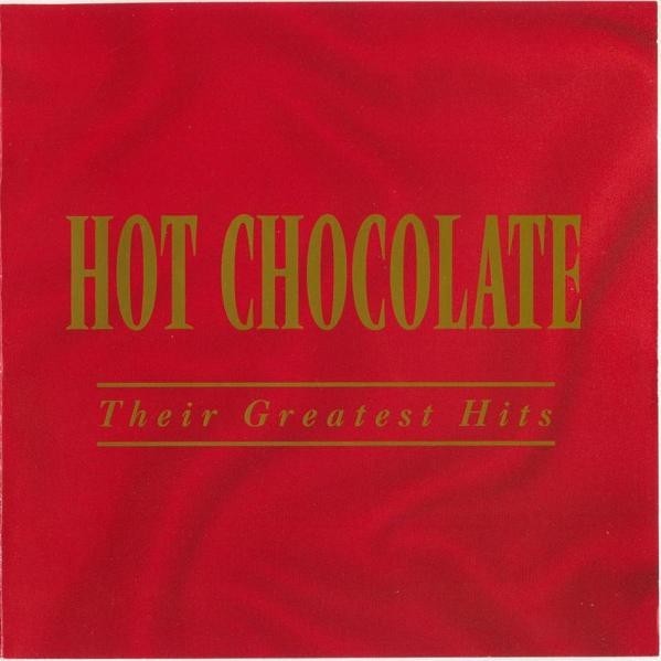 Hot Chocolate / BEST OF / HITS / GREATEST, SEALED SONGS PIC 2 SENT 1ST CLASS
