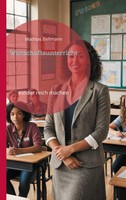Mathias Bellmann | Wirtschaftsunterricht | Taschenbuch | Deutsch (2024) | 112 S.