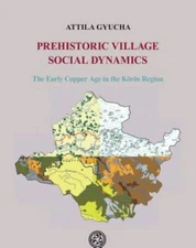 Prehistoric Village Social Dynamics: The Early Copper Age in the Koros Region, ,