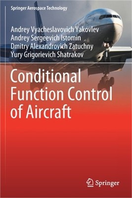 Conditional Function Control of Aircraft (Paperback or Softback)