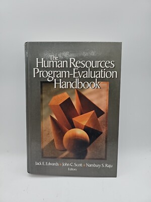 The Human Resources Program-Evaluation Handbook by John C. Scott Highlights 