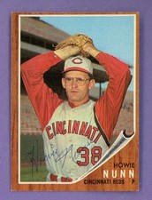 1962 Topps #524 Howie Nunn Cincinnati Reds (Dec'd 2012) Signed SP Baseball Card