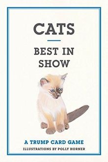 Cats: Best in Show: A Trump Card Game (Trump Card Games)... | Buch | Zustand gut