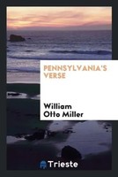 William Otto Miller | Pennsylvania's Verse | Taschenbuch | Englisch (2017)