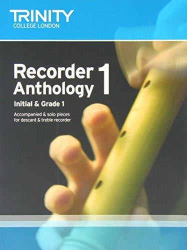 Recorder Anthology (Initial-Grade 1): Score & Part... - Trinity College London