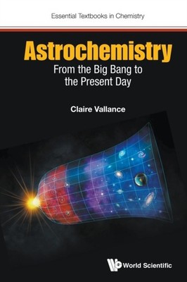 Astrochemistry by Claire  Vallance (Paperback Book)