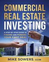 Mike Sowers | Commercial Real Estate Investing | Taschenbuch | Englisch (2021)
