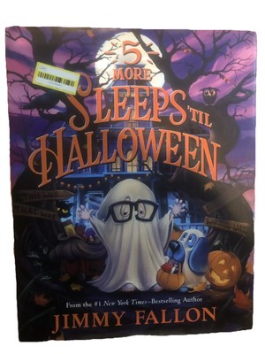 5 More Sleeps 'til Halloween by Jimmy Fallon (2024, Picture Book) Story Book