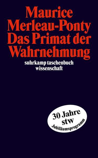 Thumbnail - Das Primat Der Wahrnehmung | Maurice Merleau-ponty | 2016 | Deutsch