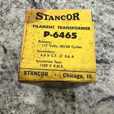  STANCOR P-6465 Transformer Secondary 6.3V  @ 0.6A Amp 