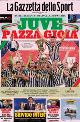 Gazzetta dello Sport 16/05/2024 Atalanta-Juventus 0-1 Coppa Italia 2023/2024