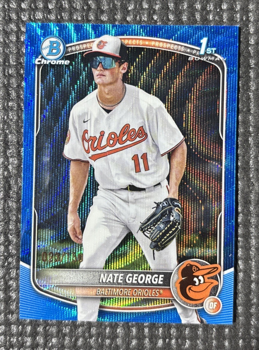 2025 Bowman Chrome Nate George BCP-184 Blue Wave /150 1ST Bowman Orioles
