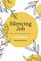 Kourtney Govro | Silencing Job | Taschenbuch | Englisch (2022) | Westbow Press