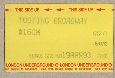 Tooting Broadway 01 - UTS London Underground ticket - London SW17 -Northern Line
