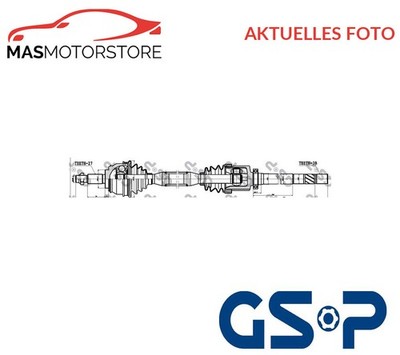 ANTRIEBSWELLE GELENKWELLE VORNE RECHT GSP 250228 P NEU OE QUALITÄT