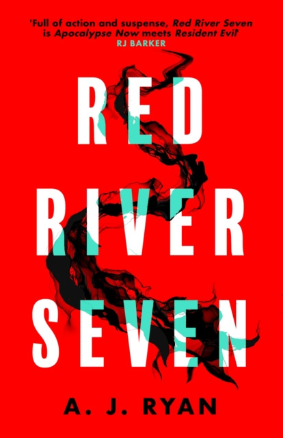 Red River Seven by A.J. Ryan (Paperback Book)