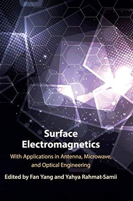 Surface Electromagnetics   With Applications in Antenna Microwave an - X555z