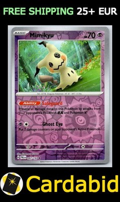 Mimikyu - PAL #097/193 SV02: Paldea Evolved Reverse Holofoil LP