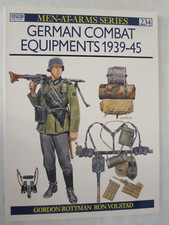 Men-At-Arms 234: German Combat Equipments 1939-45 by Gordon L. Rottman...