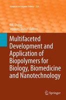 Multifaceted Development And Application Of Biopolymers For Biology,...