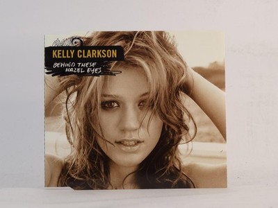 KELLY CLARKSON BEHIND THESE HAZEL EYES (H13) 3 Track CD Single including Picture
