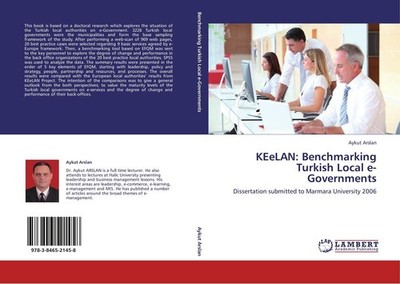 KEeLAN: Benchmarking Turkish Local e-Governments Aykut Arslan