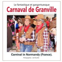 Le Fantastique Et Gargantuesque Carnaval De Granville Joel Douillet Taschenbuch